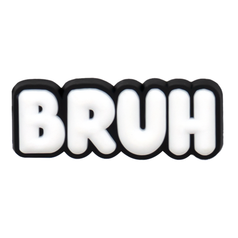 Bruh