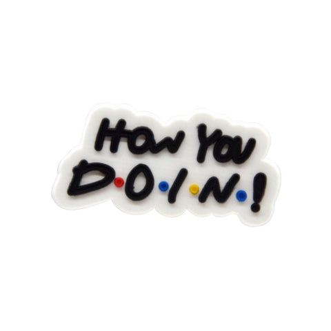 How You Doin'